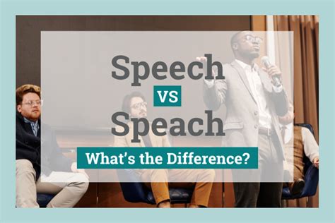 speech v speach